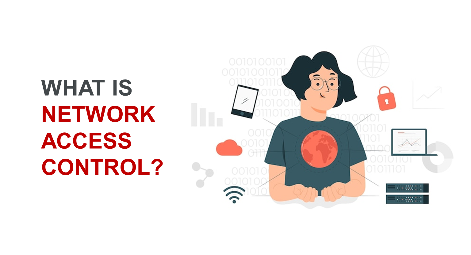 What is Network Access Control?
