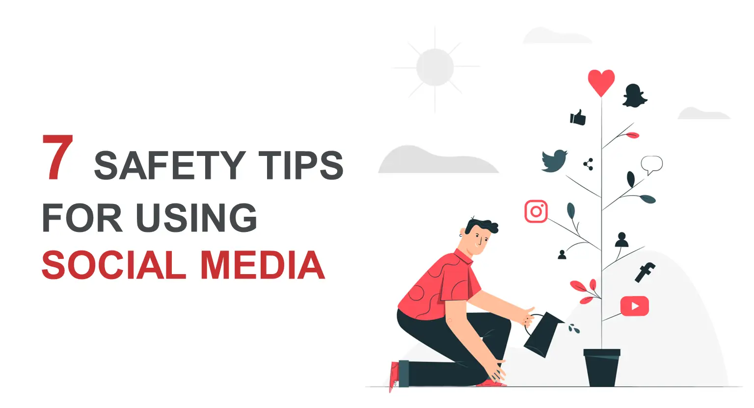 7 Safety Tips for using Social Media