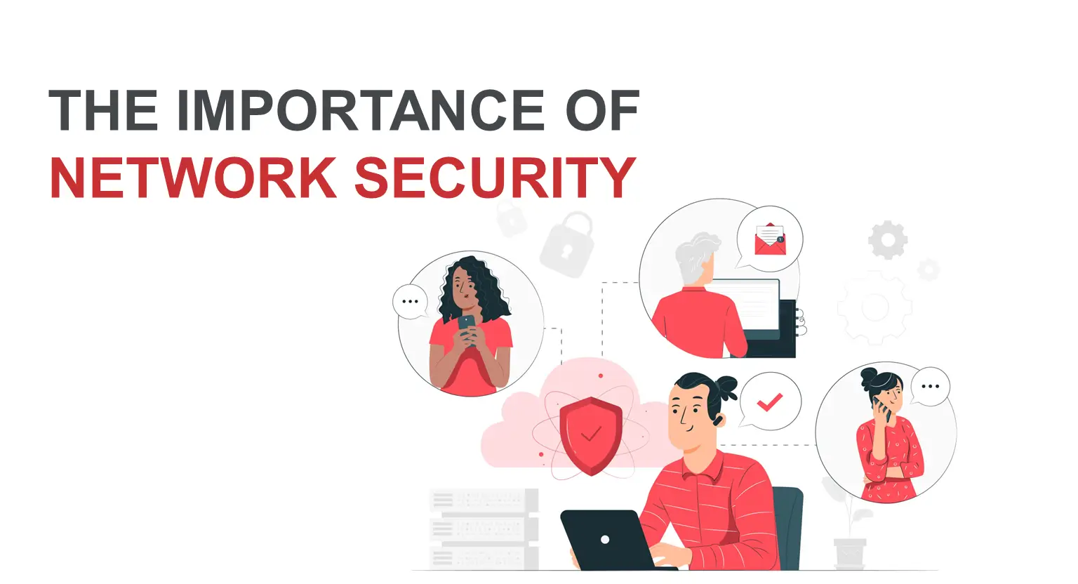 The Importance of Network Security