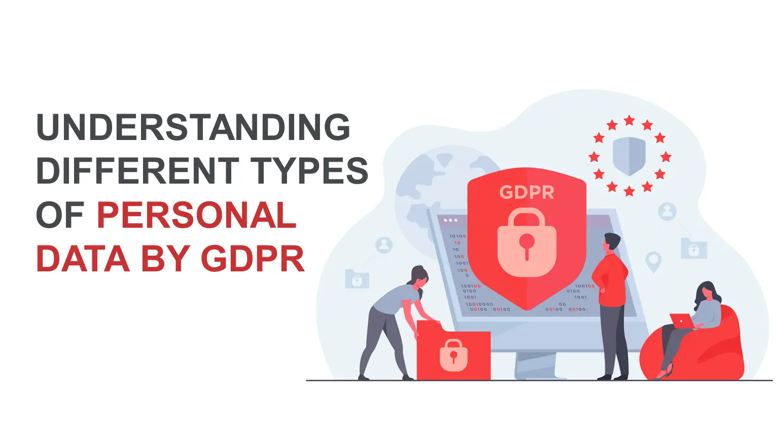 Understanding Different Types of Personal Data by GDPR