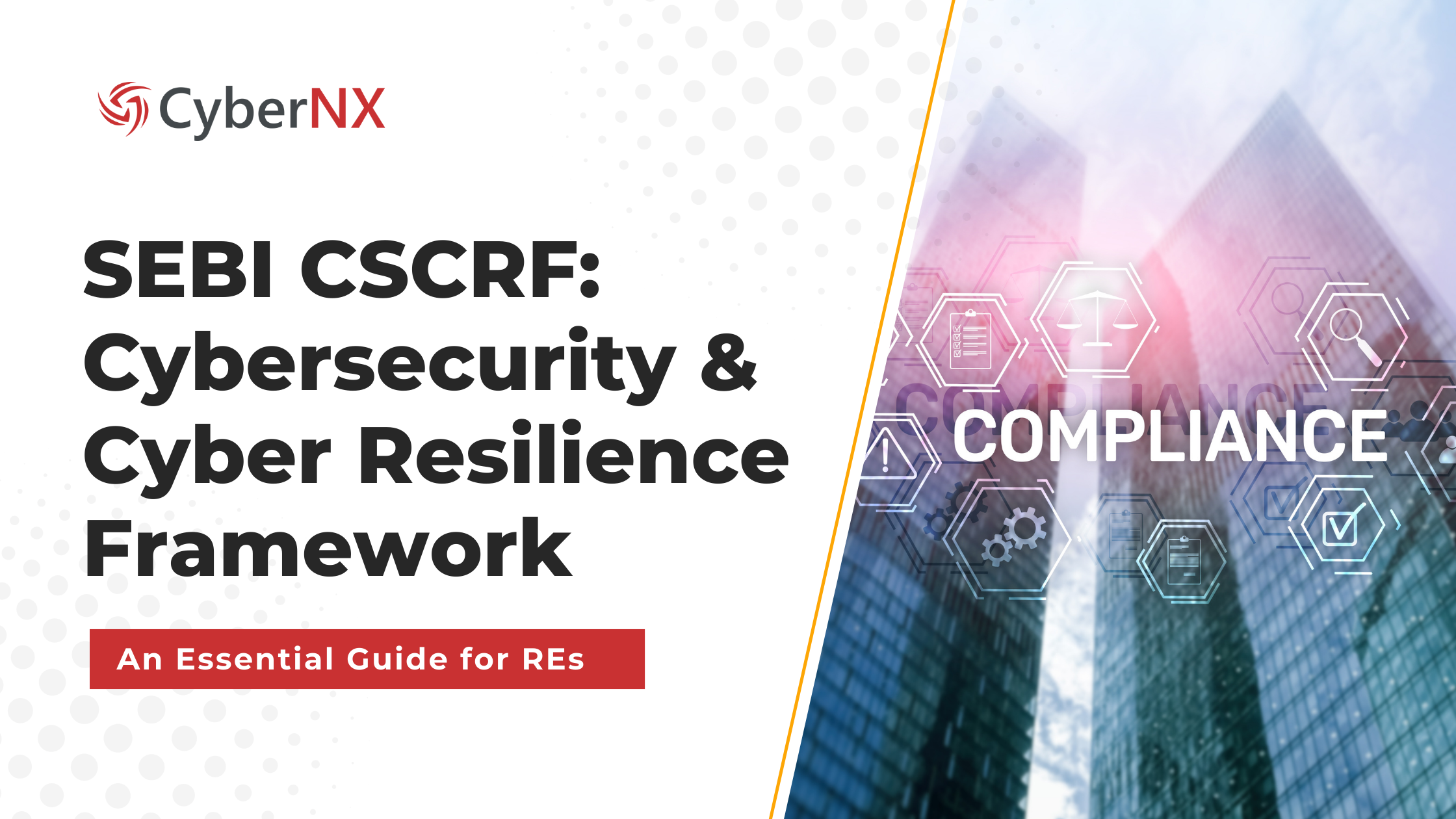 SEBI Cybersecurity & Cyber Resilience Framework CSCRF