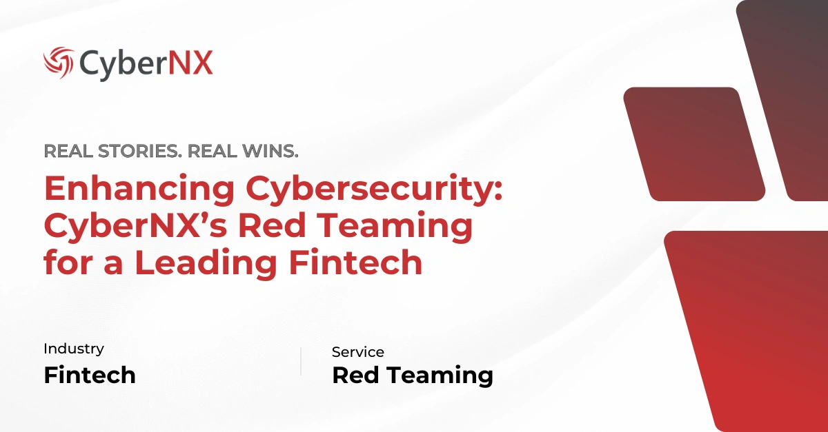 CyberNX Red Teaming Service for Fintech Security