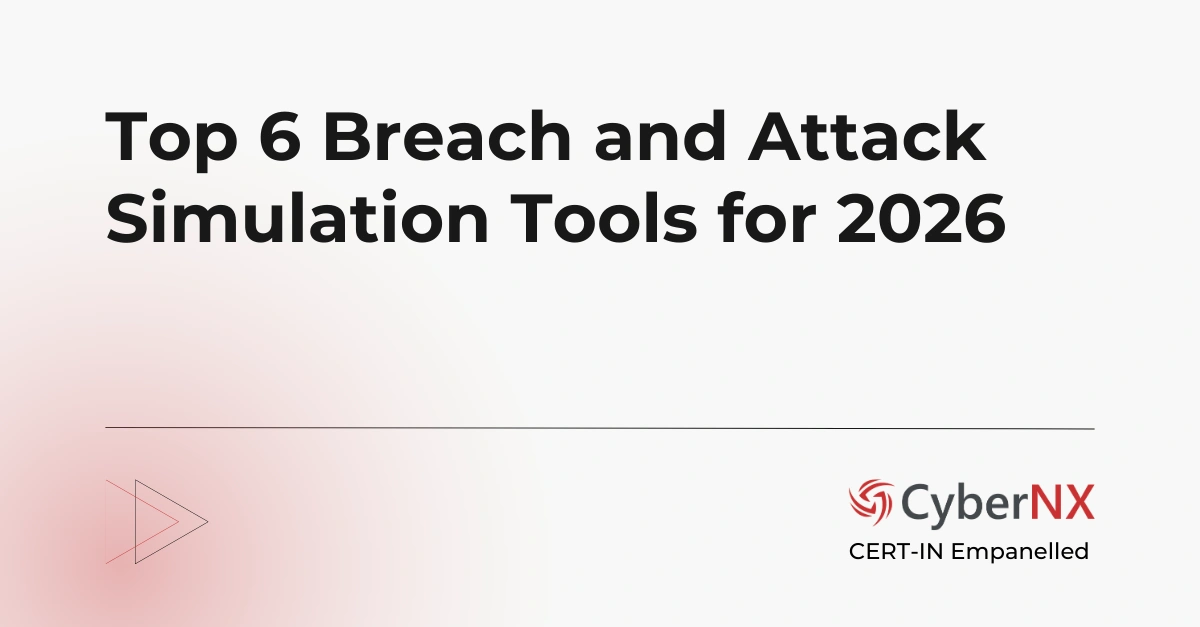 Breach Attack Simulation Tools for You in 2026