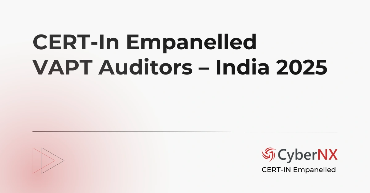 Top 5 CERT-In Empanelled VAPT Auditors in India