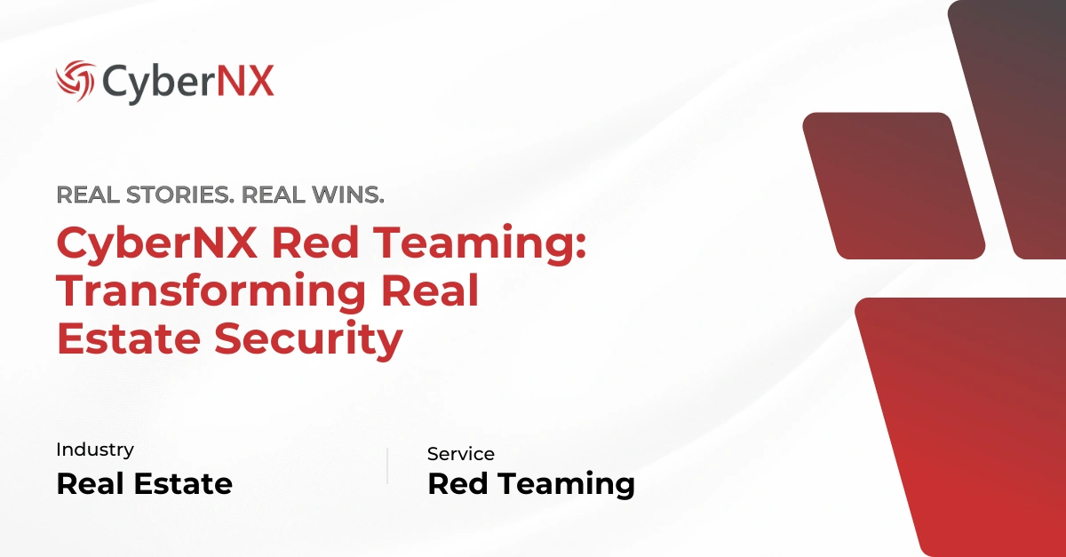 Cybernx Red Teaming for Real Estate Security
