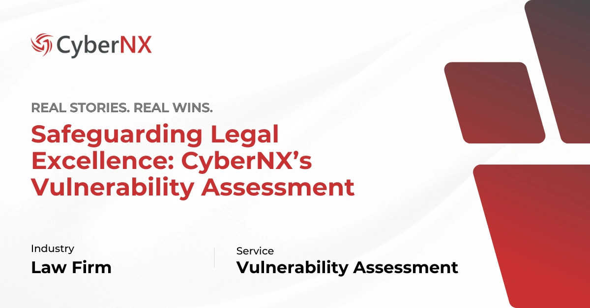 CyberNX Cybersecurity Policy for Law Firms with Vulnerability Assessment