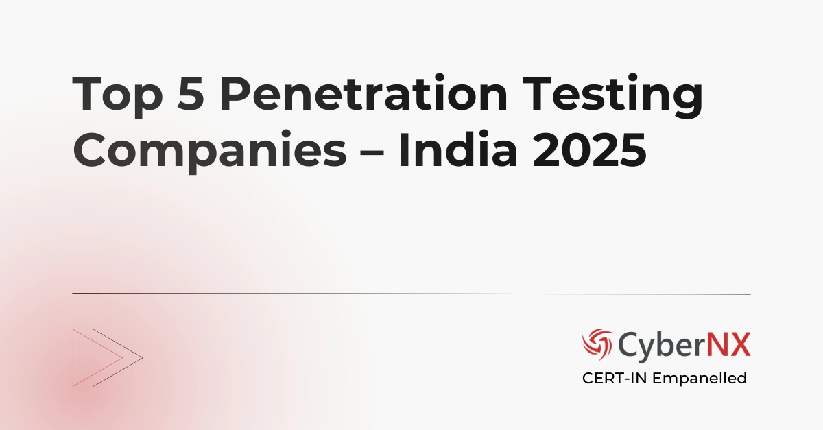 Penetration Testing Companies India