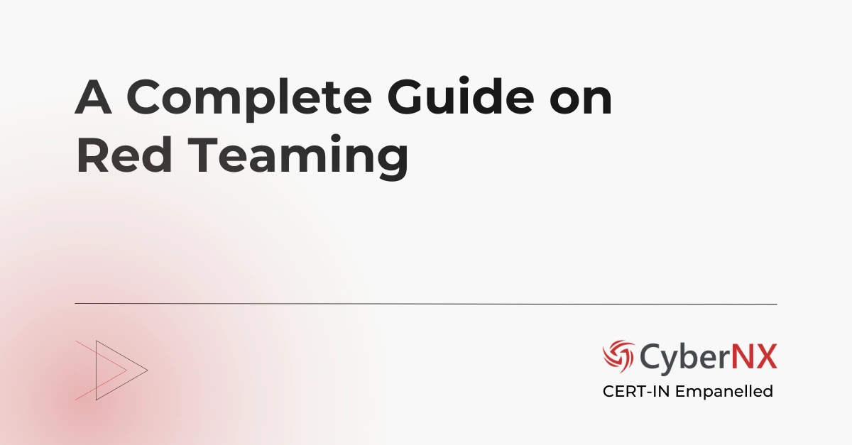 Red Teaming Guide to Strengthen Your Cyber Defenses