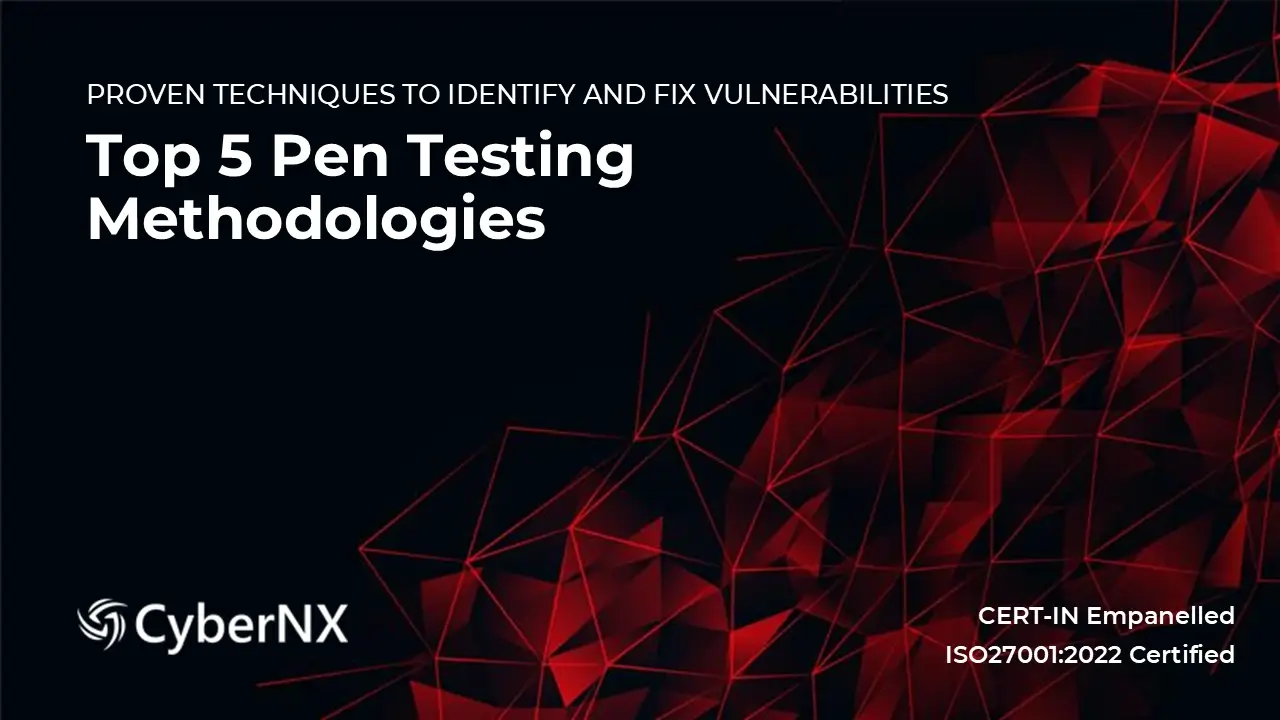 Top 5 Penetration Testing Methodologies