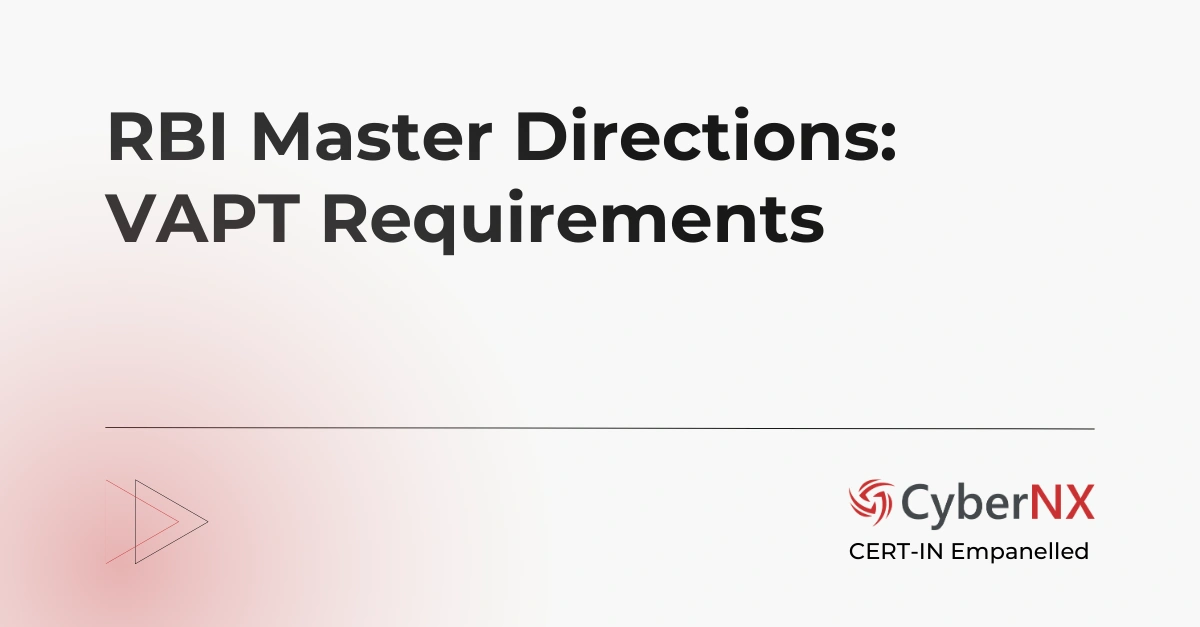 VAPT Requirements under RBI Master Directions
