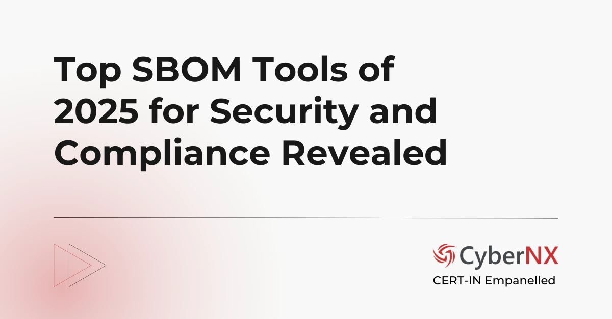Top SBOM Tools of 2025 for Security & Compliance Revealed