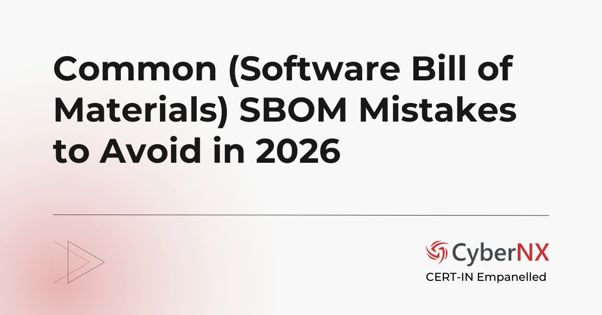 Common (Software Bill of Materials) SBOM Mistakes to Avoid in 2026