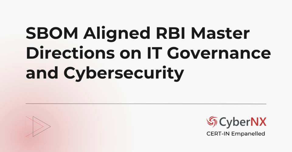 SBOM Aligned RBI Master Directions on IT Governance and Cybersecurity