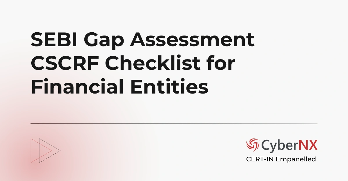 SEBI CSCRF Gap Assessment Checklist