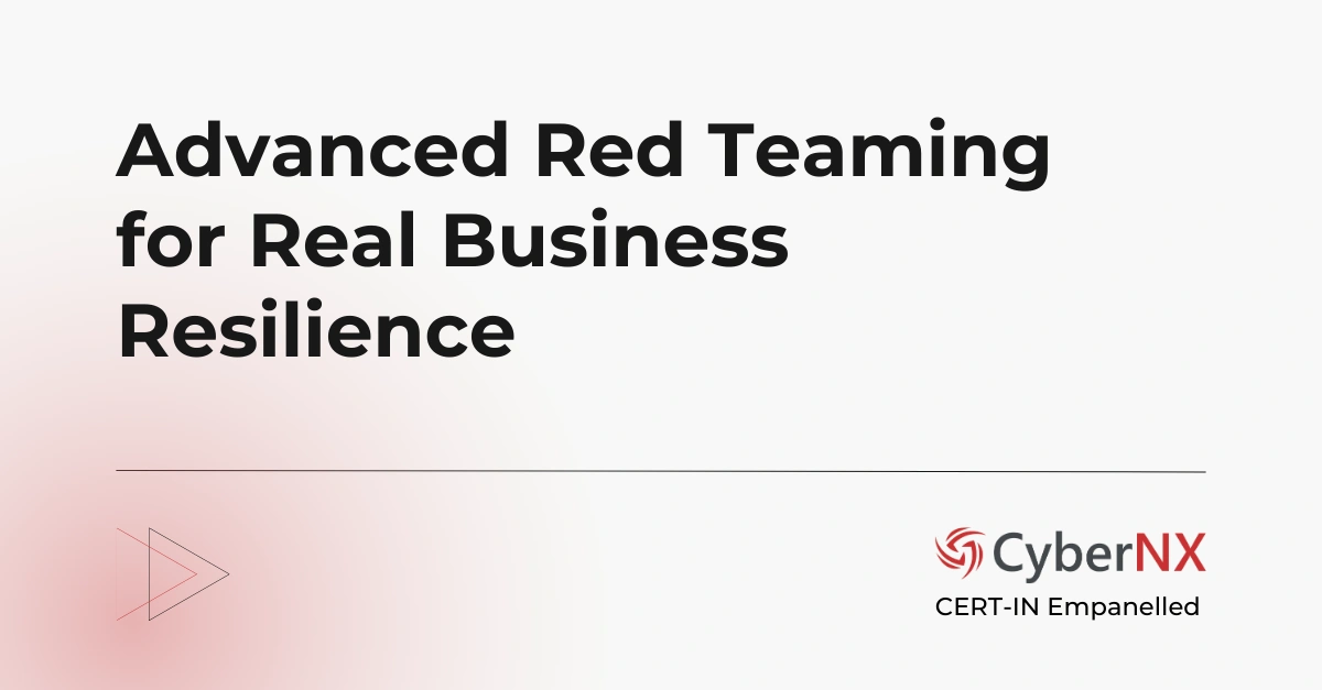 Advanced Red Teaming for Real Business Resilience