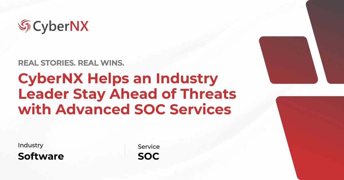 Cybernx Helps an Industry Leader Stay Ahead of Threats With Advanced SOC Services