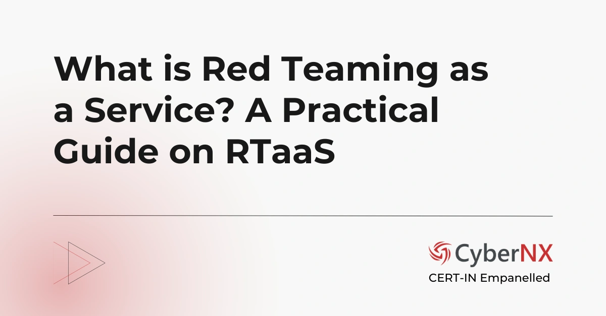 What is Red Teaming as a Service? A Practical Guide on RTaaS