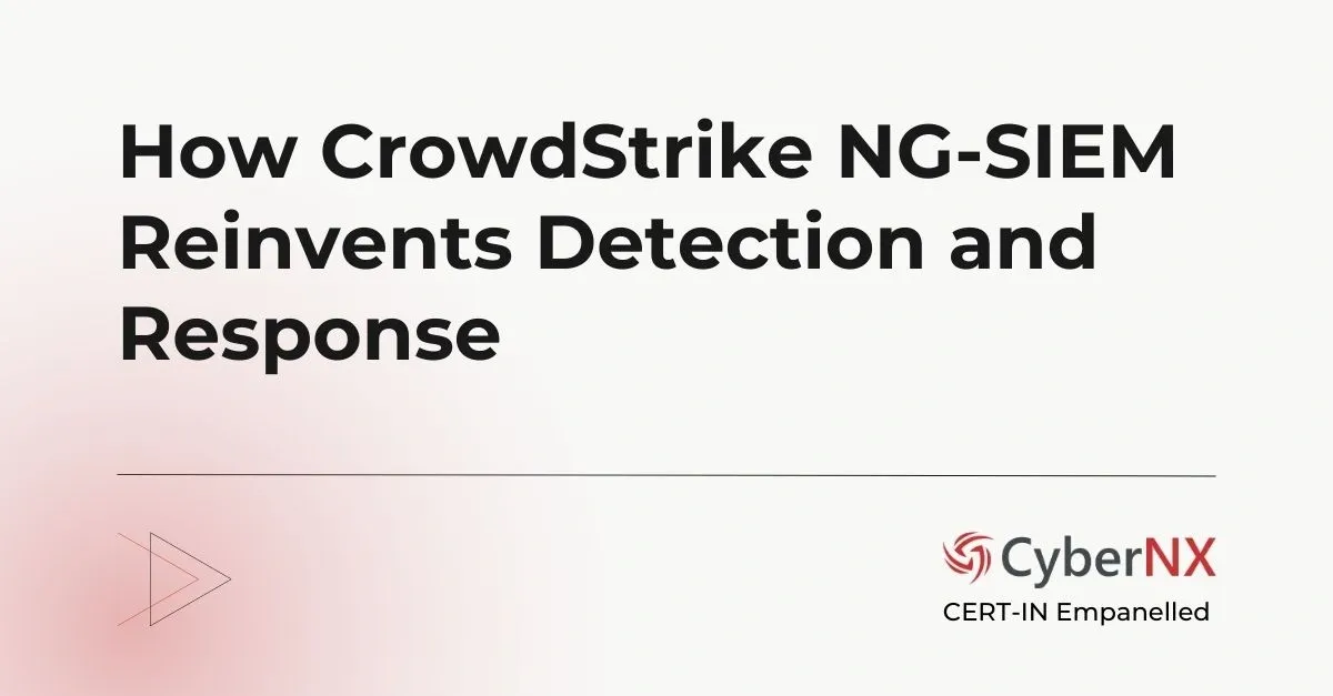 How CrowdStrike NG-SIEM Reinvents Detection and Response