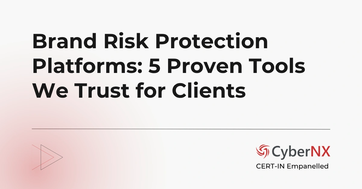 Brand Risk Protection Platforms: 5 Proven Tools We Trust for Clients