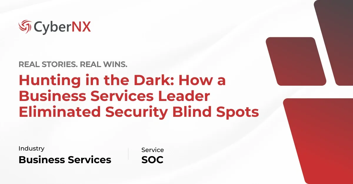 Hunting in the Dark: How a Business Services Leader Eliminated Security Blind Spots