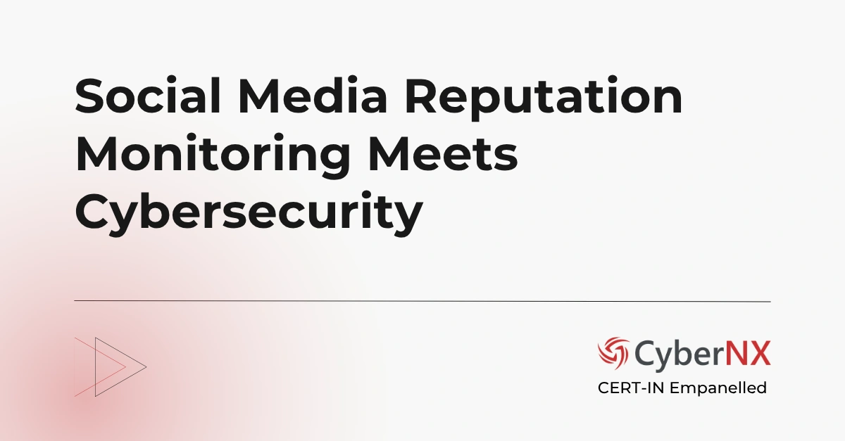 Social Media Reputation Monitoring Meets Cybersecurity