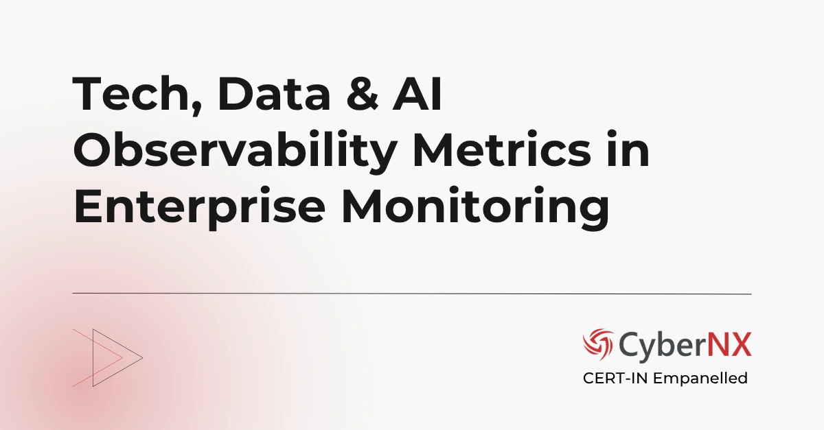 Tech, Data & AI Observability Metrics in Enterprise Monitoring