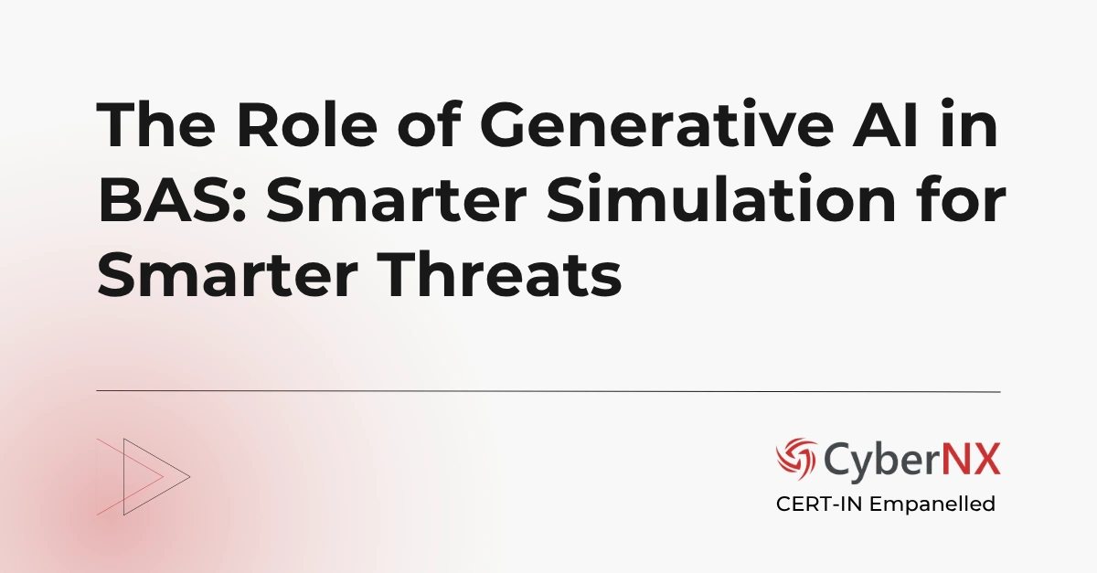 The Role of Generative AI in BAS: Smarter Simulation for Smarter Threats