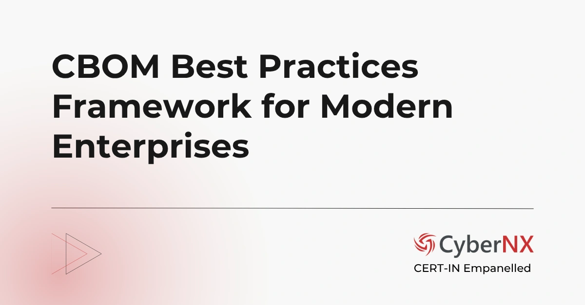 CBOM Best Practices Framework for Modern Enterprises