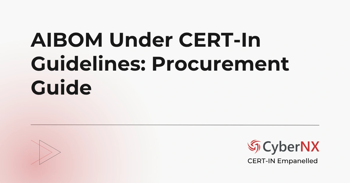 AIBOM Under CERT-In Guidelines: Procurement Guide