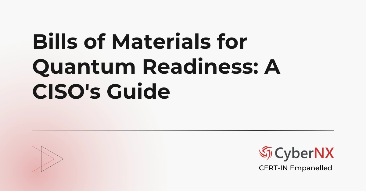 Bills of Materials for Quantum Readiness: A CISO's Guide
