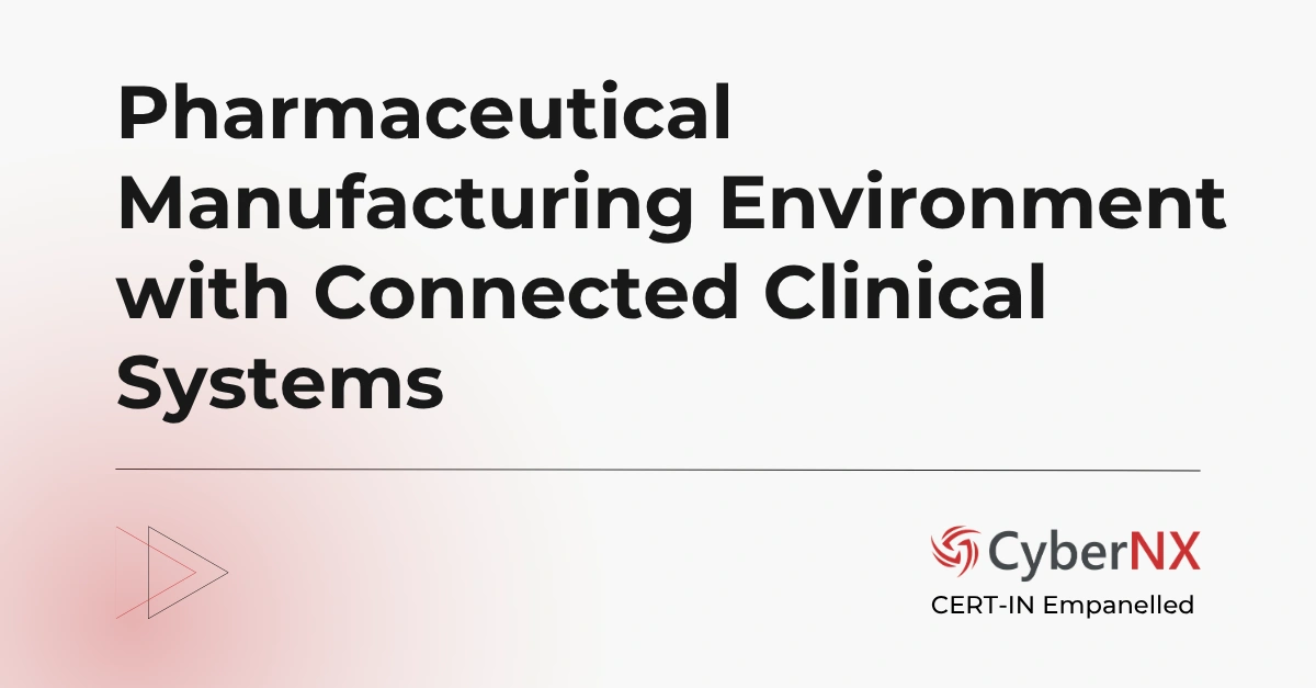Pharmaceutical manufacturing environment with connected clinical systems
