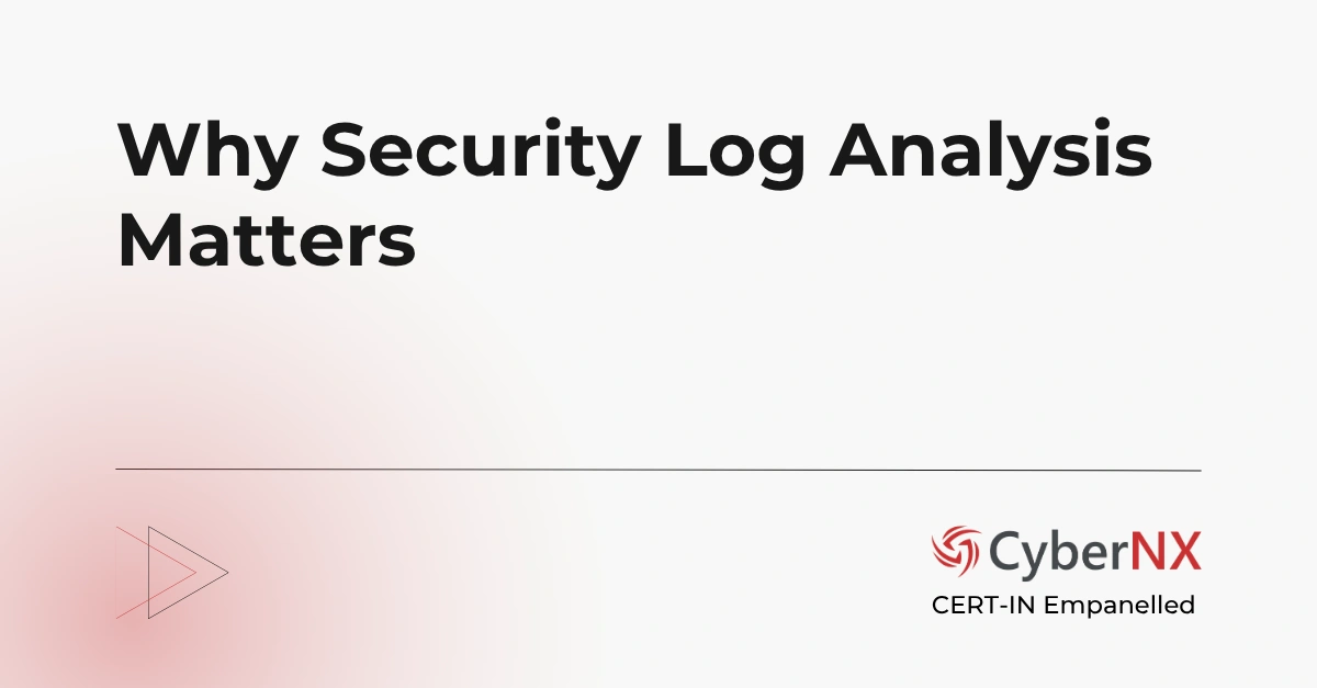 Why Security Log Analysis Matters