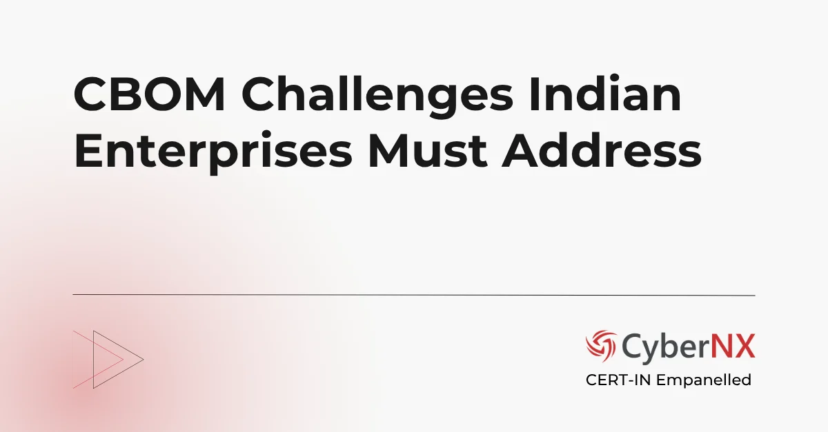 CBOM Challenges Indian Enterprises Must Address