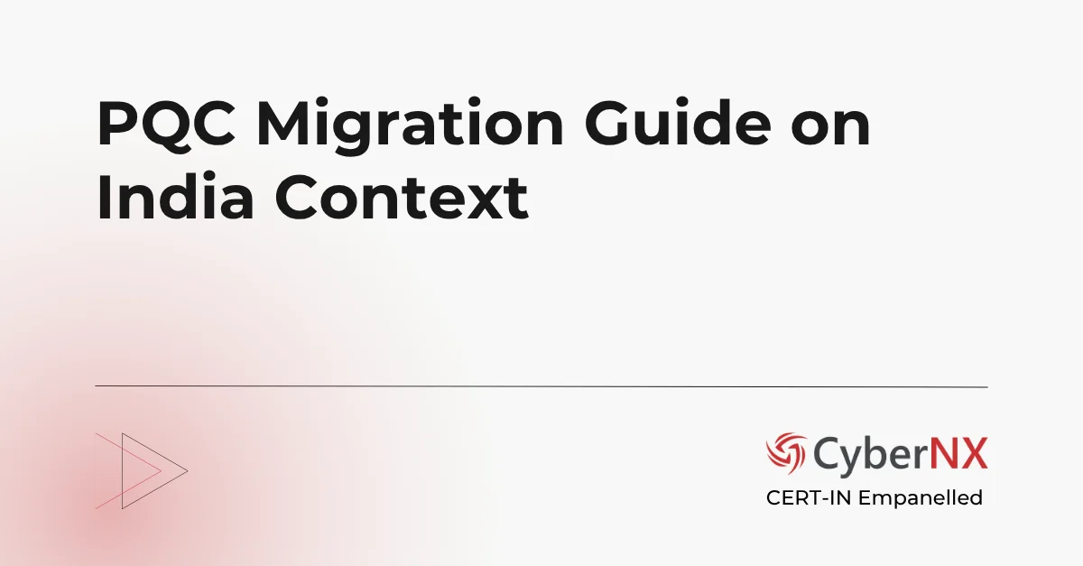 PQC Migration Guide on India Context