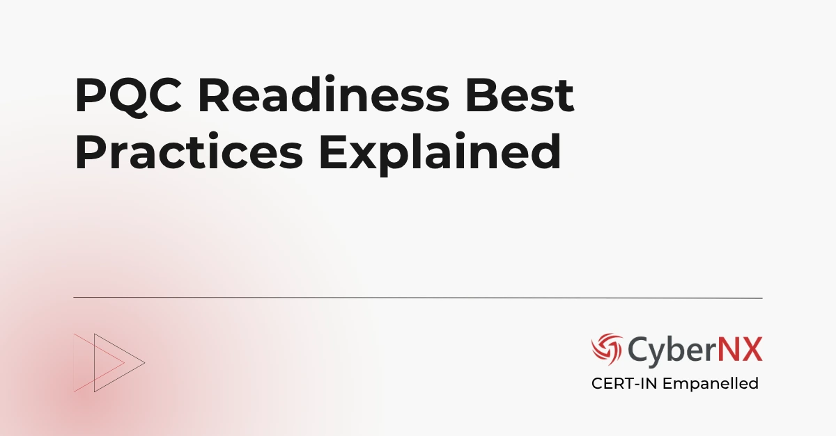 PQC Readiness Best Practices Explained