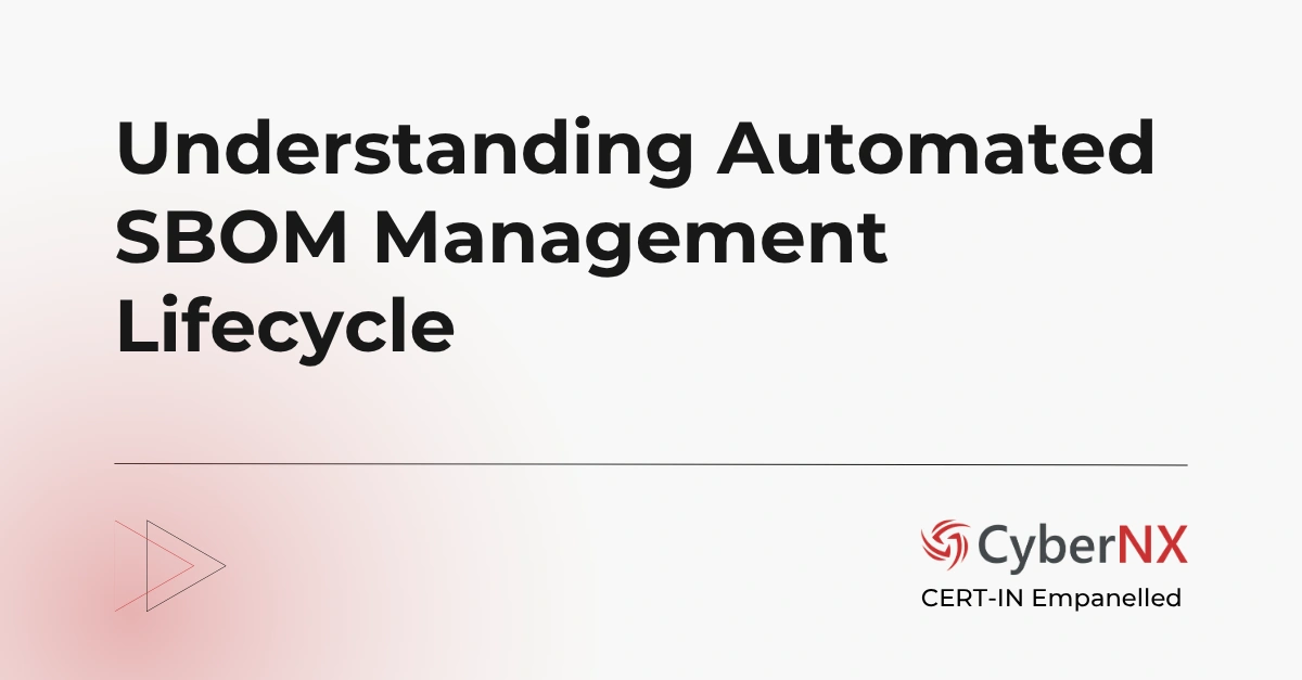 Understanding Automated SBOM Management Lifecycle
