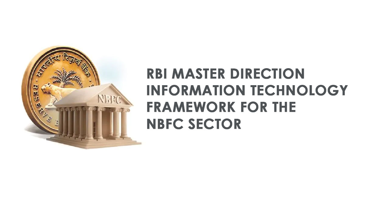 RBI Master Direction - Information Technology Framework for the NBFC Sector